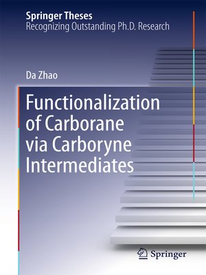 cover image of Functionalization of Carborane via Carboryne Intermediates